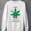 Chnge Merch Store Nobody Should Be In Prison For Weed Shirt5