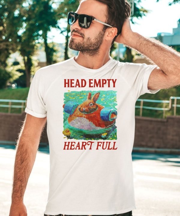 Head Empty Heart Full Bunny Shirt3