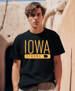 Iowastrong2024 Store Iowa Strong Shirt0