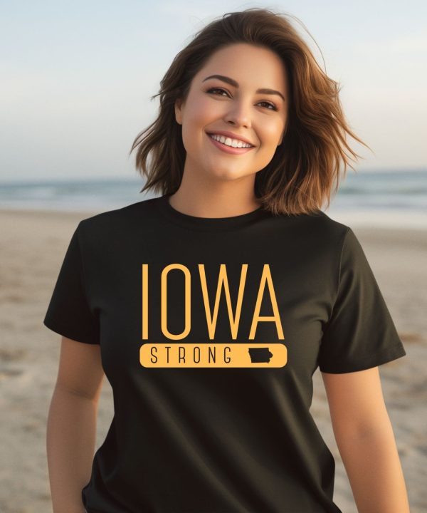 Iowastrong2024 Store Iowa Strong Shirt3