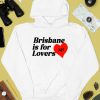 Niall Horan Brisbane Is For Lovers Shirt
