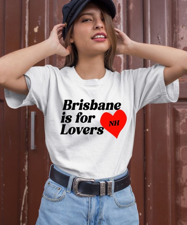 Niall Horan Brisbane Is For Lovers Shirt2