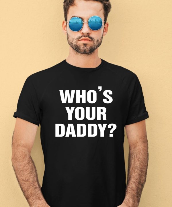 Paul Pierces Wearing Whos Your Daddy Shirt