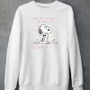 Snoopy Tell Me Everything Is Not About Me But What If It Is Shirt5
