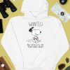 Snoopy Wanted For Stealing My Tortured Heart Shirt4