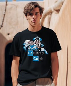 Woodward Sports Store Let Brad Cook Shirt0