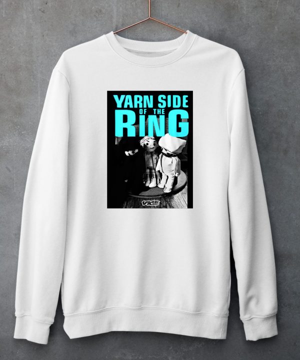 Yarn Side Of The Ring Vice Shirts5 1