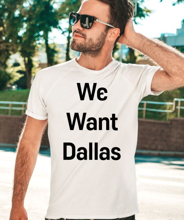 Anthony Edwards Wearing We Want Dallas Shirt3