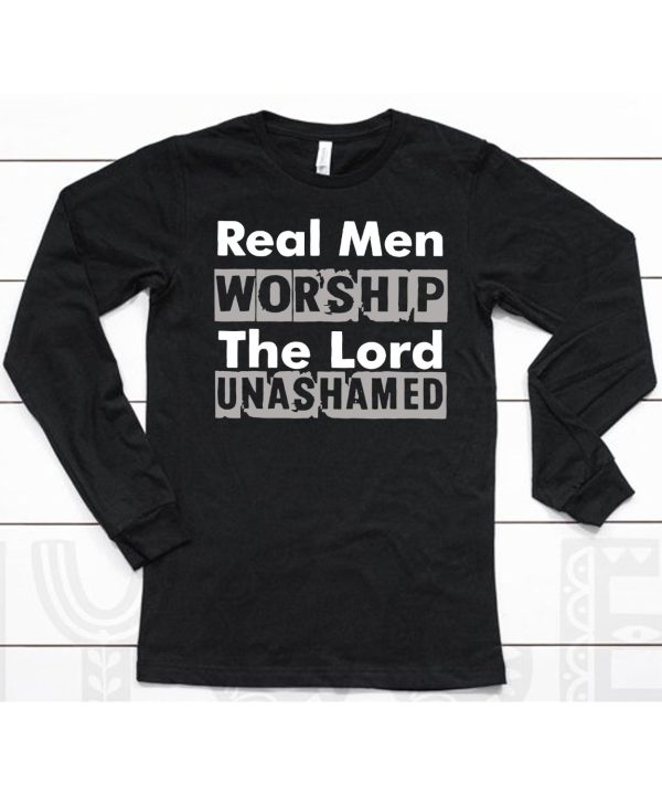 Antwon Be Cookin Wearing Real Men Worship The Lord Unashamed Shirt6