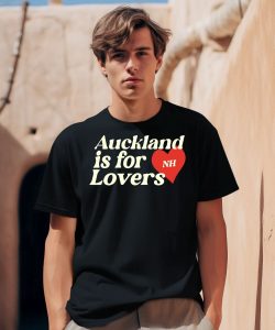 Auckland Is For Lovers Shirt0