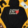 Auckland Is For Lovers Shirt4