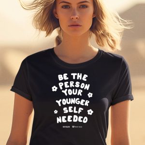Be The Person Your Younger Self Needed Wright House Shirt