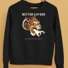 Better Lovers Tiger Hand God Made Me An Animal Shirt5