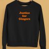 Breadandfireworks Justice For Gingers Shirt5