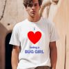 Buggirl200brand Store I Love Being A Bug Girl Shirt0