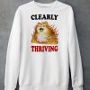 Clearly Thriving Shirt5