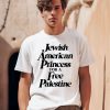 Cookie Hagendorf Store Jewish American Princess For A Free Palestine Shirt0
