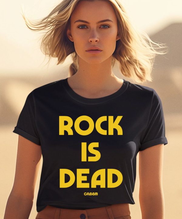 Creem Store Rock Is Dead Shirt2