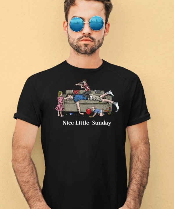 Dads Nice Little Sunday Shirt1