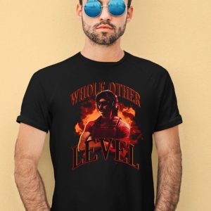 Dr Disrespect Whole Other Level Shirt