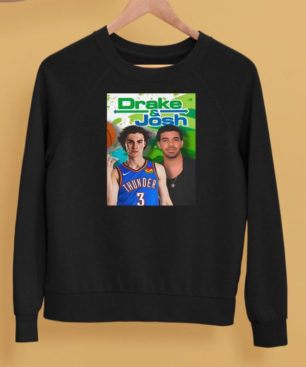 Drake And Josh Giddey Shirt5