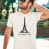 Eiffel Tower Portland Or Shirt3