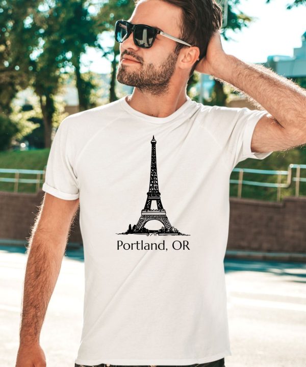 Eiffel Tower Portland Or Shirt3
