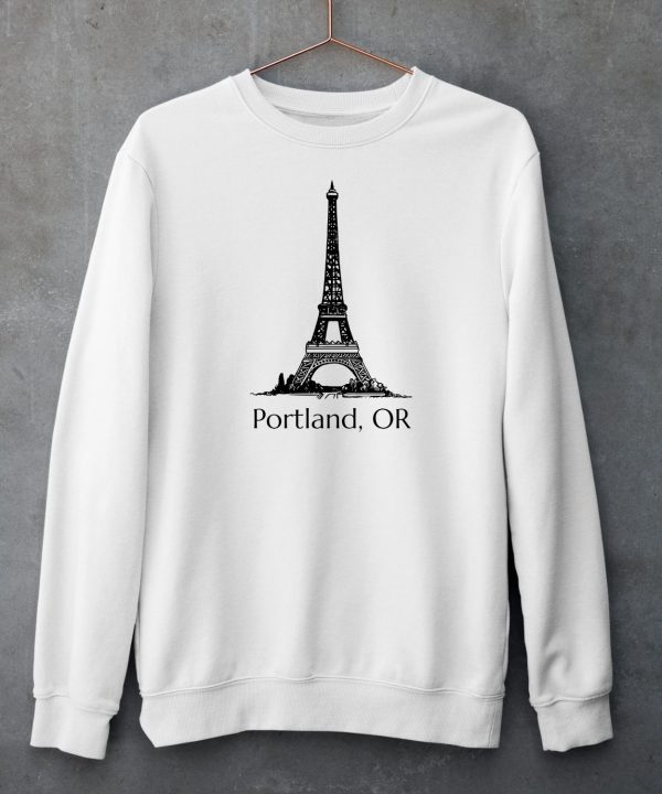Eiffel Tower Portland Or Shirt5