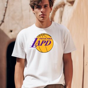 Fuck The Lapd Shirt