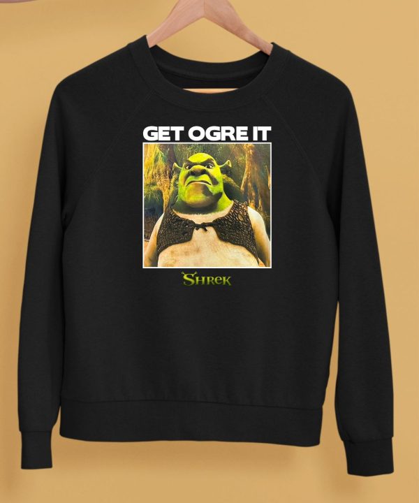 Get Ogre It Shrek Shirt5