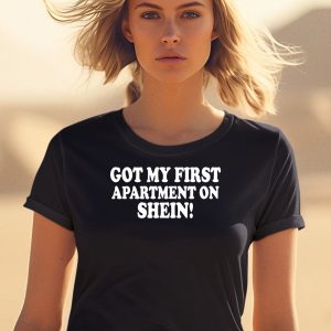 Got My First Apartment On Shein Shirt