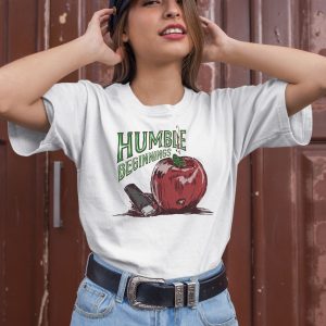 Humble Beginnings Apple Shirt