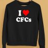 I Love Cfcs Shirt5