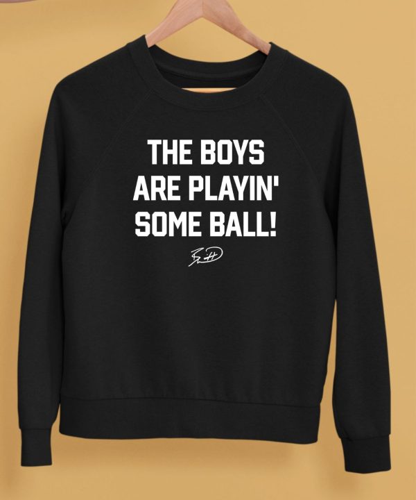 Kansas City Royals The Boys Are Playin Some Ball Shirt5