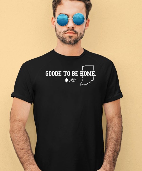 Luke Goode To Be Home Shirt1