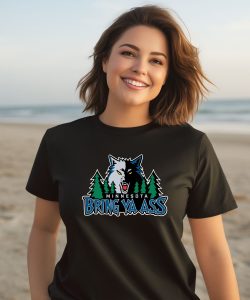 Minnesota Timberwolves Bring Ya Ass Shirt3
