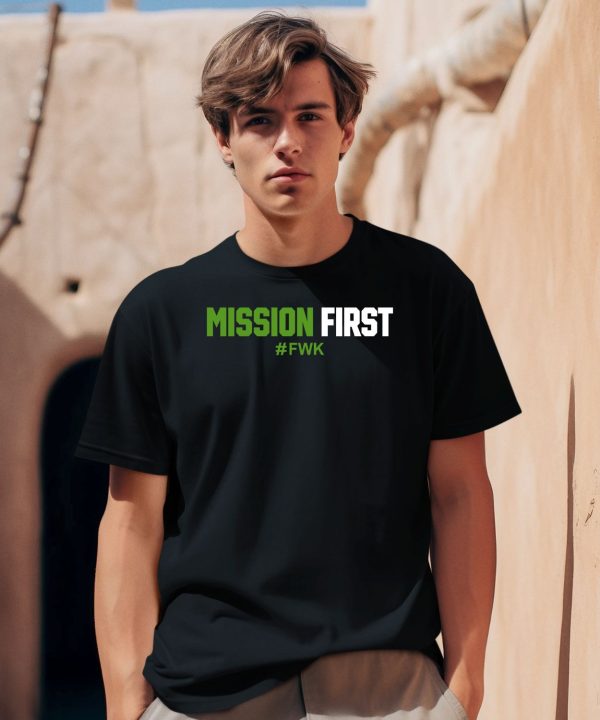 Mission First Fwk Shirt0