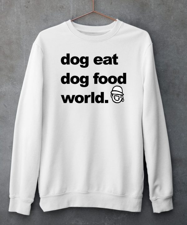 Musicglue Store Niko B Dog Eat Dog Food World Shirt5
