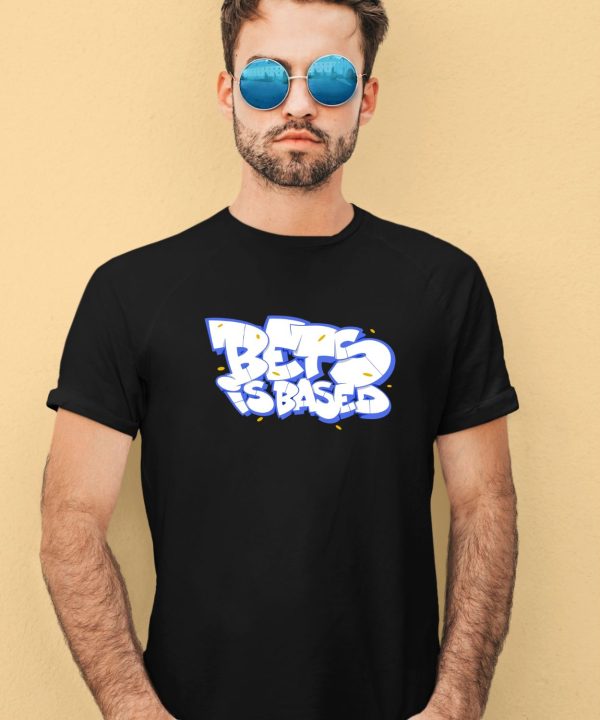 Nftailored Store Bets Is Based Shirt