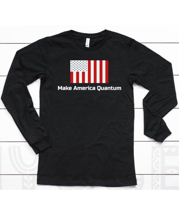 Quantumparty Store Make America Quantum Shirt6