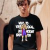 Street Fighter Sagat Went To Your Local But Nobody Knew You Shirt