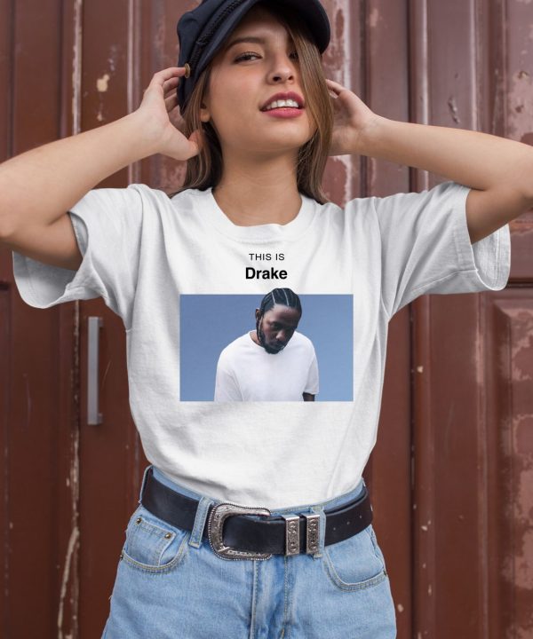 This Is Drake Kendrick Lamar Mugshot Shirt2
