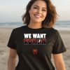 We Want Roman Shirt3