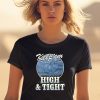 Ymh Studios Store Keep Em High And Tight Shirt2