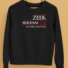 Zeek Arkham 2024 No More Foody Wang Shirt5
