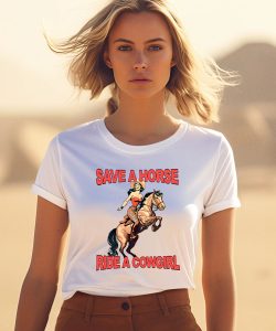 Zolita Merch Save A Horse Ride A Cowgirl Shirt1
