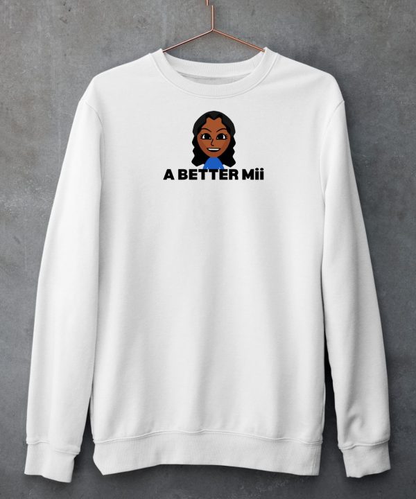 A Better Mii Shirt5