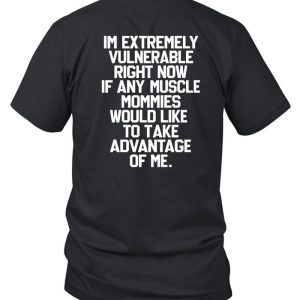 A Better Way 2A In Extremely Vulnerable Right Now If Any Muscle Mommies Shirt