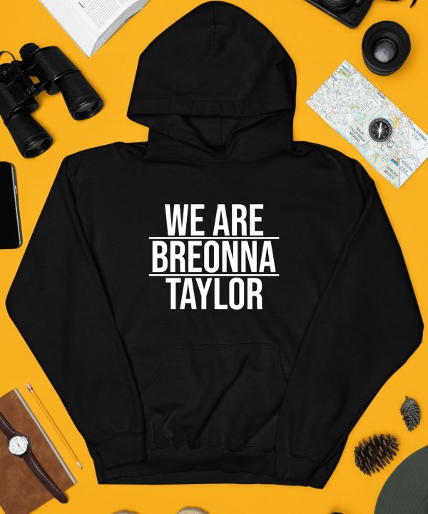 Alysha Clark We Are Breonna Taylor Shirt4