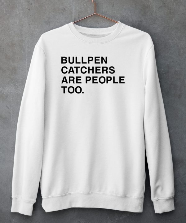 Andrew Kissell Bullpen Catchers Are People Too Shirt5 1